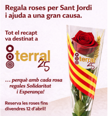 DÍA DEL LIBRO Y SANT JORDI SOLIDARIO. Regala rosas de Terral