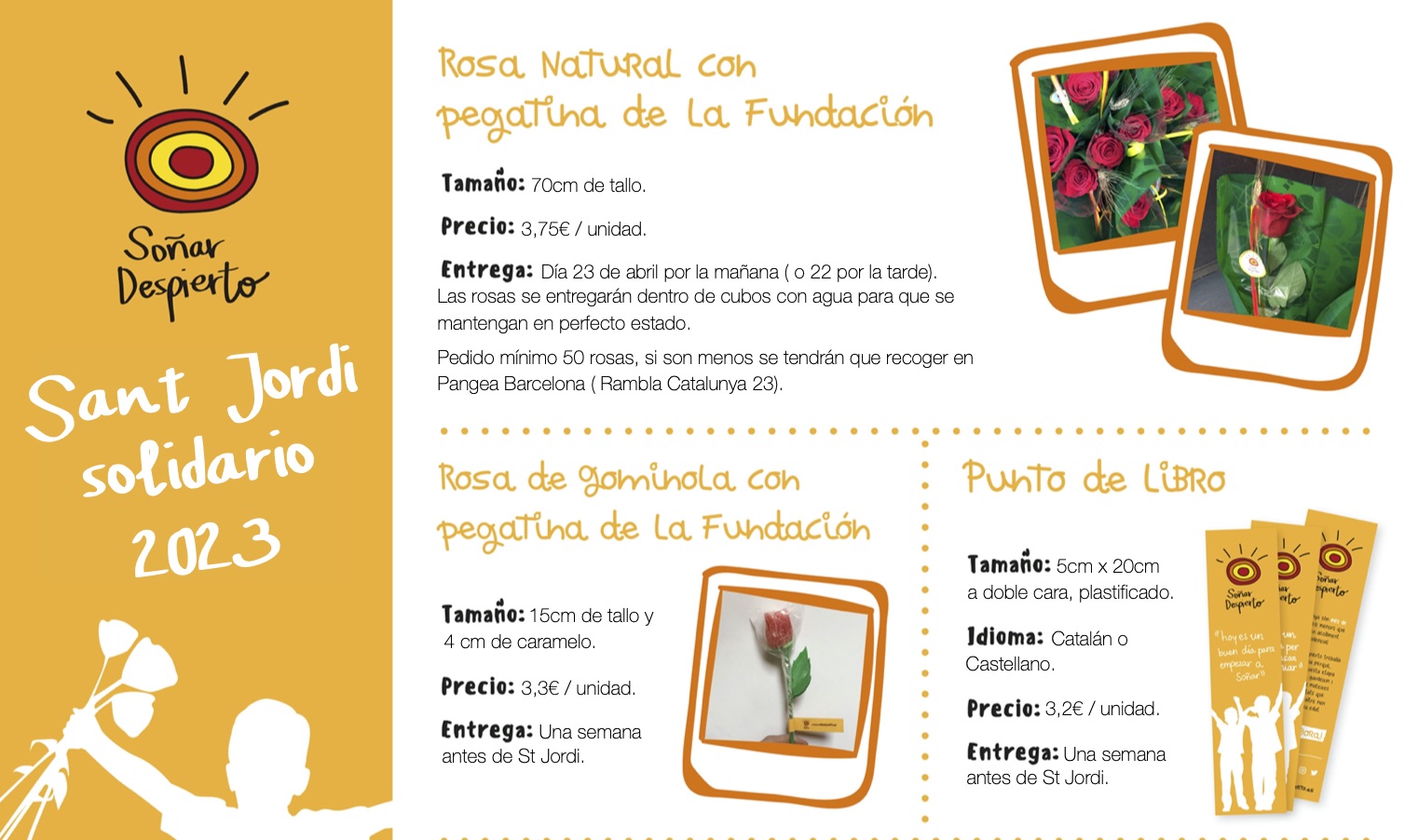 SANT JORDI SOLIDARIO. Rosas de Fundación Soñar Despierto